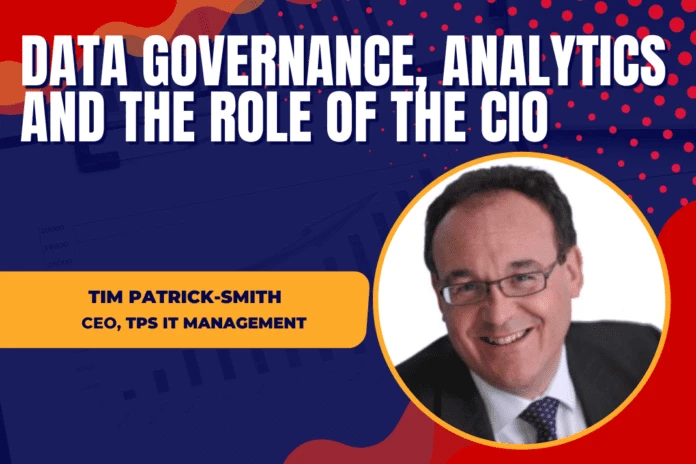 Data Governance, Analytics and the role of the CIO