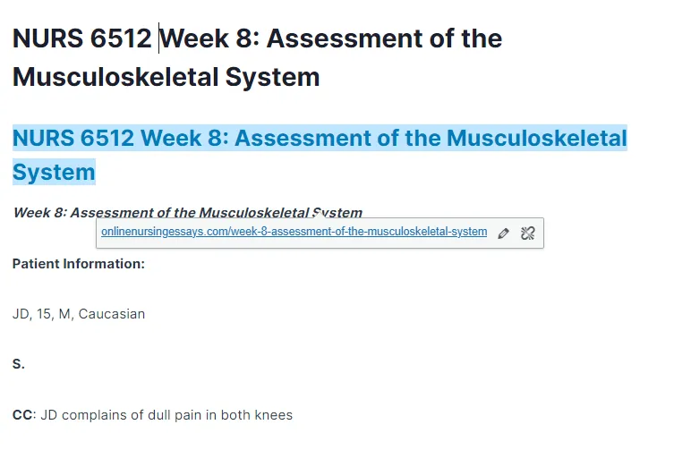 NURS 6512 Week 8: Assessment of the Musculoskeletal System