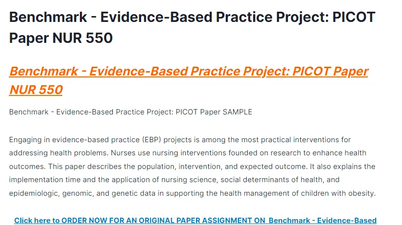 Benchmark - Evidence-Based Practice Project: PICOT Paper NUR 550