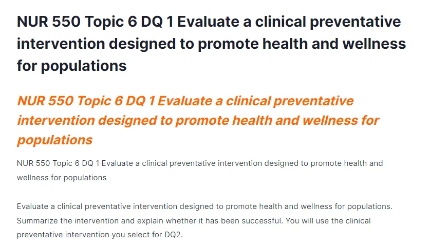 NUR 550 Topic 6 DQ 1 Evaluate a clinical preventative intervention designed to promote health and wellness for populations
