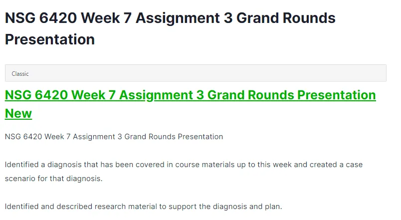 NSG 6420 Week 7 Assignment 3 Grand Rounds Presentation