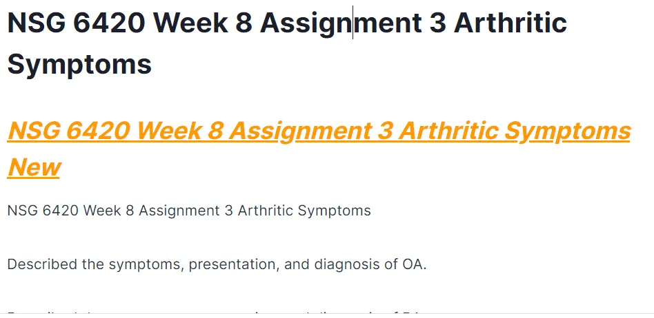 NSG 6420 Week 8 Assignment 3 Arthritic Symptoms