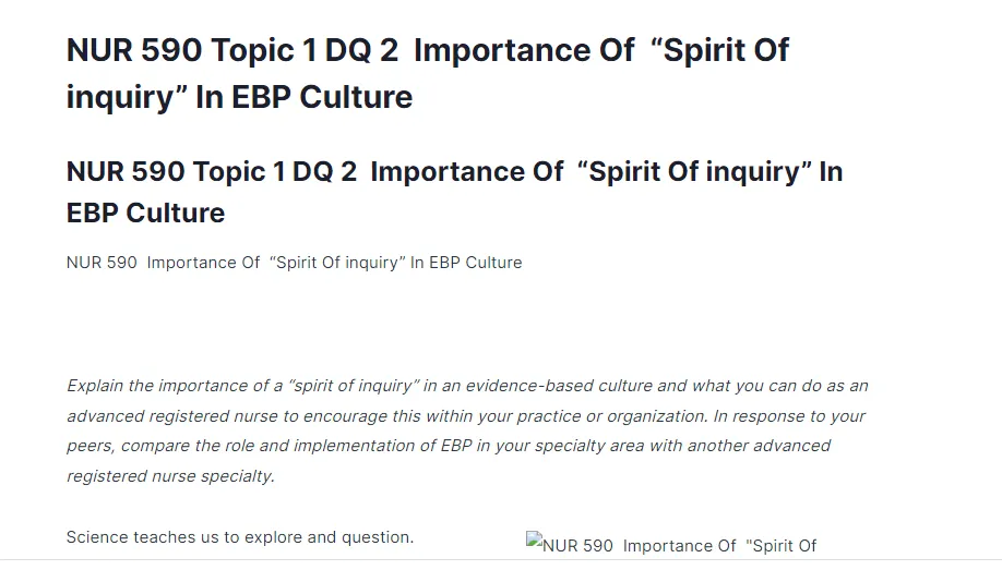 NUR 590 Topic 1 DQ 2: Importance Of  “Spirit Of inquiry” In EBP Culture